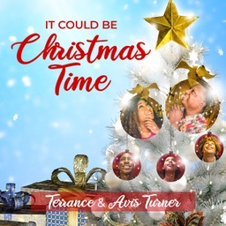 Terrance &amp; Avis Turner - It Could Be Christmas (MP3)